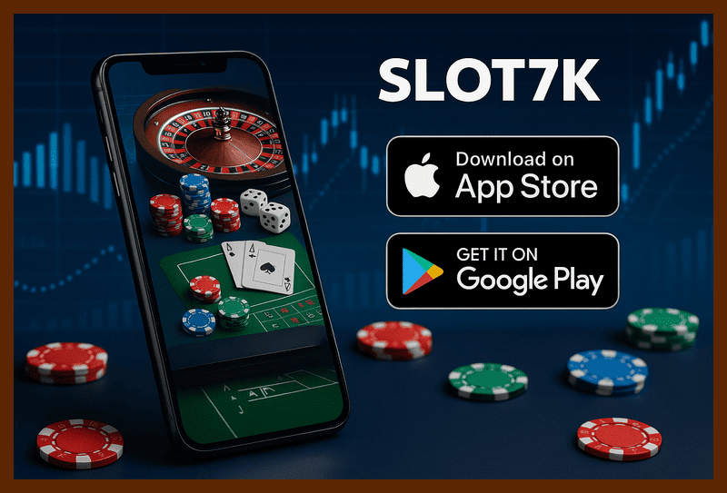 Baixar o SLOT7K Cassino App